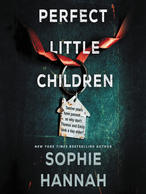 Title details for Perfect Little Children by Sophie Hannah - Available